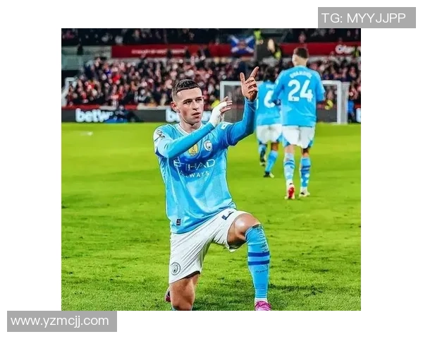 福登的崛起与曼城的辉煌旅程探秘年轻天才如何改变足球格局